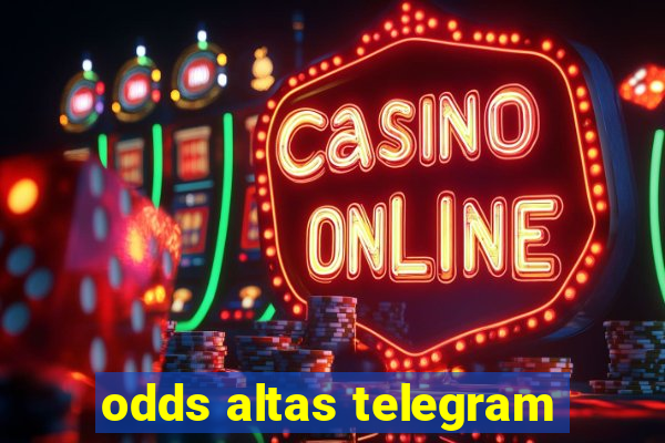 odds altas telegram